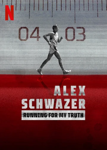 Alex Schwazer: Đuổi theo sự thật  2023