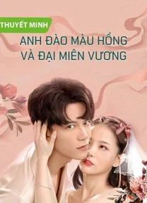Anh Đào Màu Hồng và Đại Miên Vương  2021