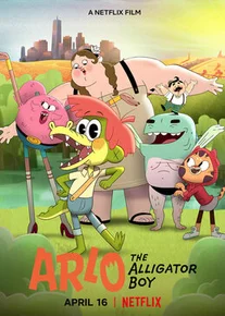 Arlo – Cậu bé cá sấu  2021