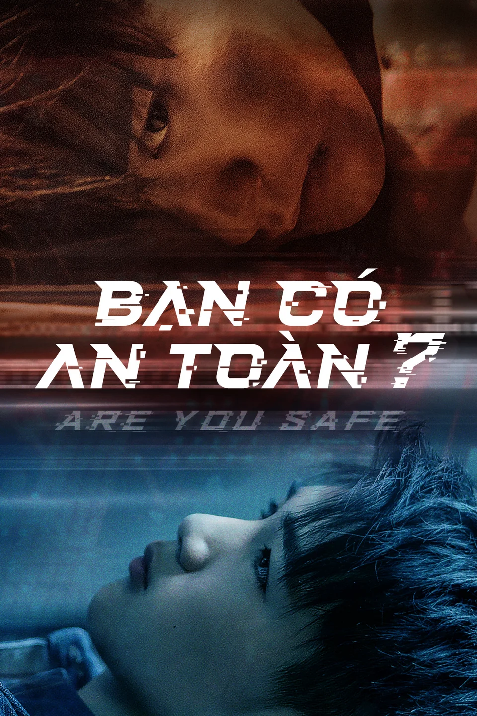 Bạn Có An Toàn?  2022