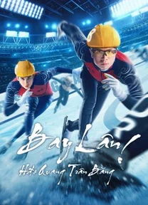 Bay Lên! Hào Quang Trên Băng  2022