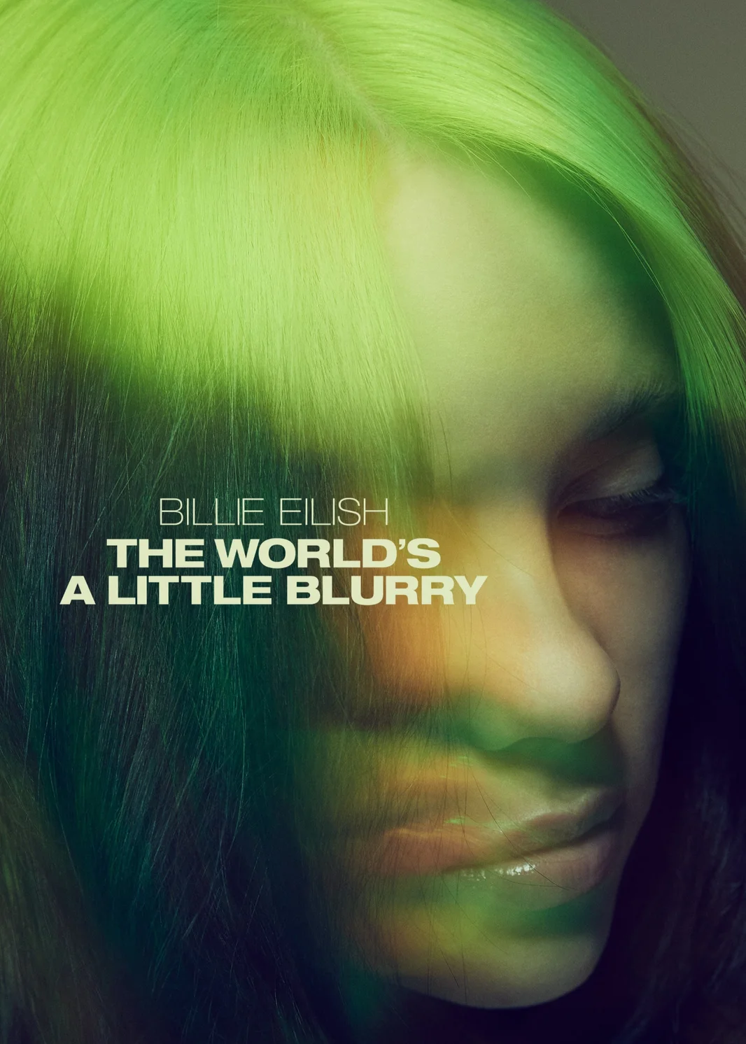 Billie Eilish: The World's a Little Blurry  2021