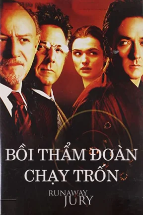Bồi Thẩm Đoàn Chạy Trốn  2003