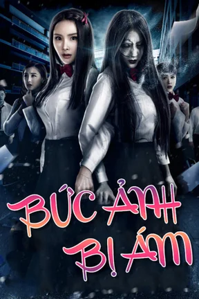 Bức Ảnh Bị Ám  2017