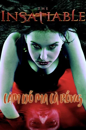 Cám Dỗ Ma Cà Rồng  2006