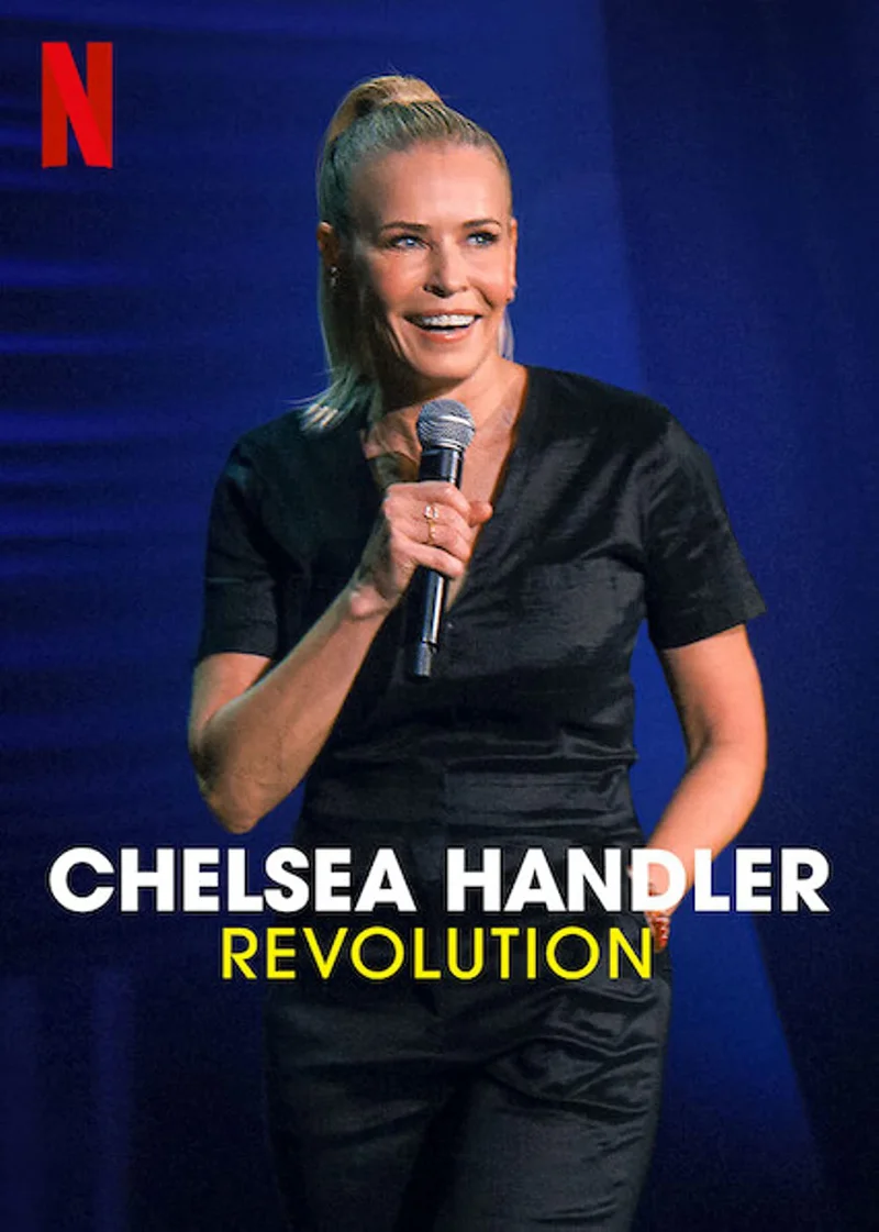 Chelsea Handler: Cuộc cách mạng  2022