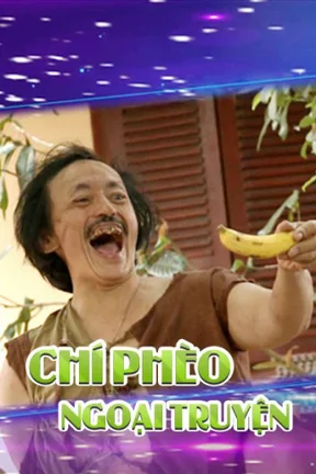 Chí Phèo Ngoại Truyện  2017