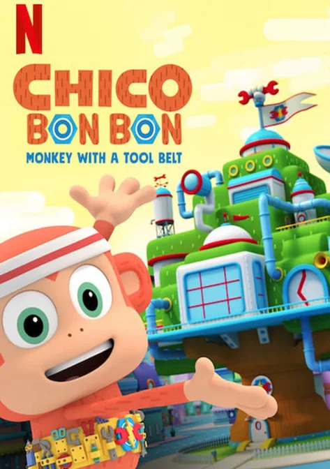 Chico Bon Bon: Chú khỉ và thắt lưng đồ nghề (Phần 3)  2020