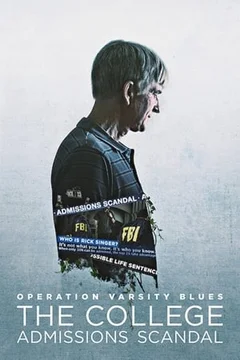 Chiến dịch Varsity Blues: Vụ bê bối tuyển sinh đại học  2021