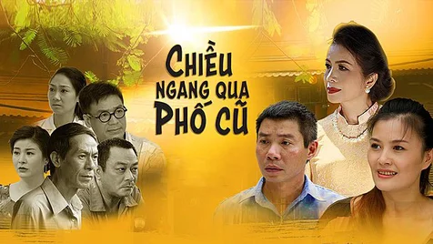 Chiều Ngang Qua Phố Cũ  2016