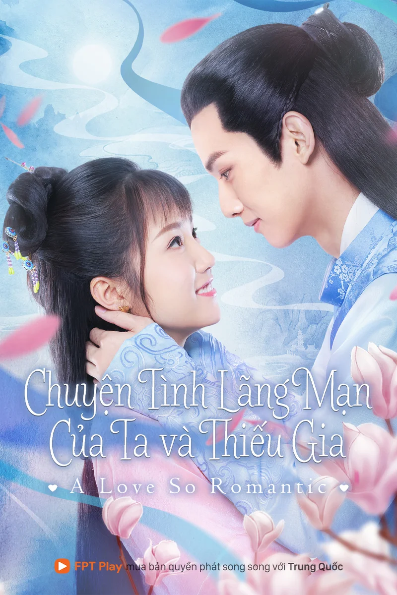 Chuyện Tình Lãng Mạn Của Ta Và Thiếu Gia  2020