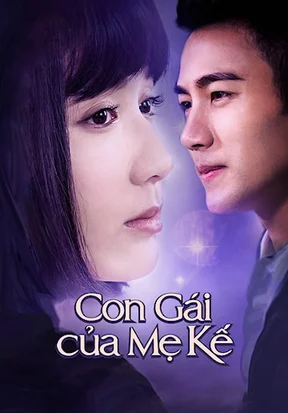 Con Gái Của Mẹ Kế  2015