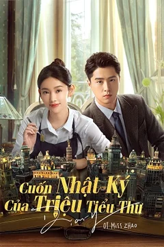 Cuốn Nhật Ký Của Triệu Tiểu Thư 2024