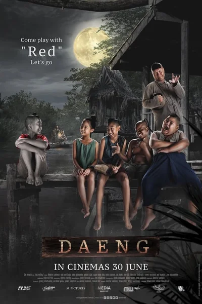 Daeng: Hậu Duệ "Tình Người Duyên Ma"  2022