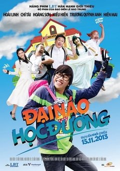 Đại Náo Học Đường 2013