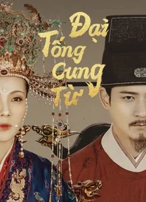 Đại Tống Cung Từ  2021