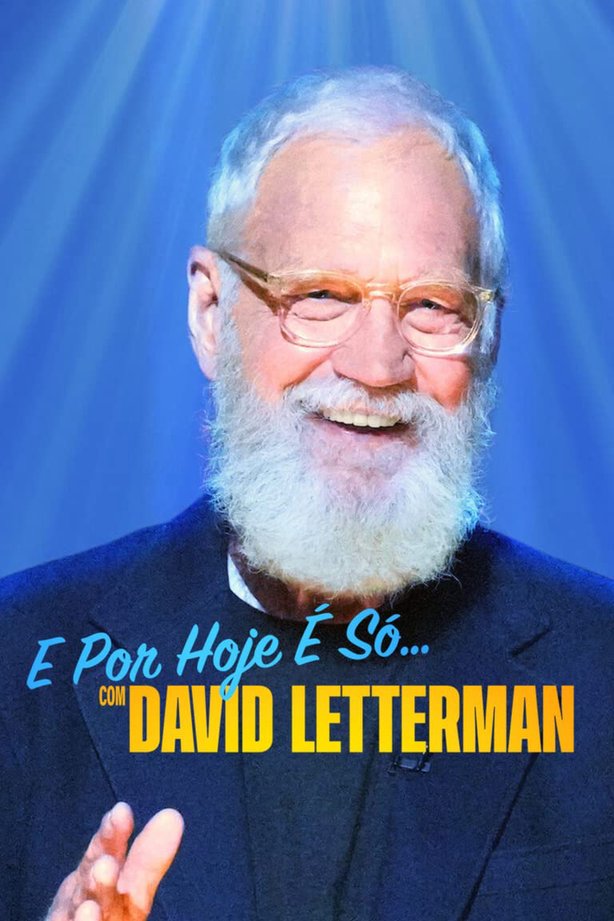 David Letterman: Buổi diễn hạ màn  2022
