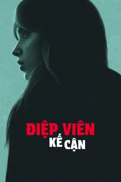 Điệp Viên Kế Cận 2025