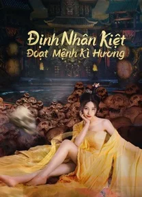 Định Nhân Kiệt: Đoạt Mệnh Kì Hương  2022