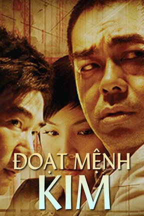 Đoạt Mệnh Kim  2011
