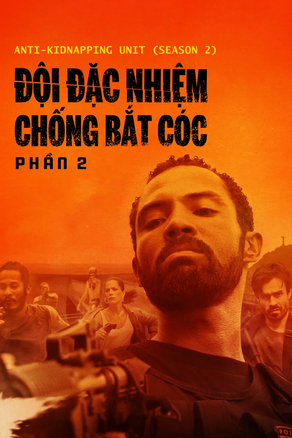 Đội Đặc Nhiệm Chống Bắt Cóc - Phần 2  2020