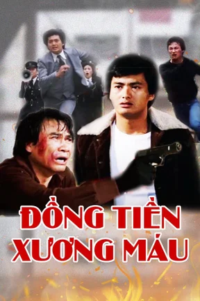 Đồng Tiền Xương Máu  1983