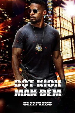 Đột Kích Màn Đêm  2017