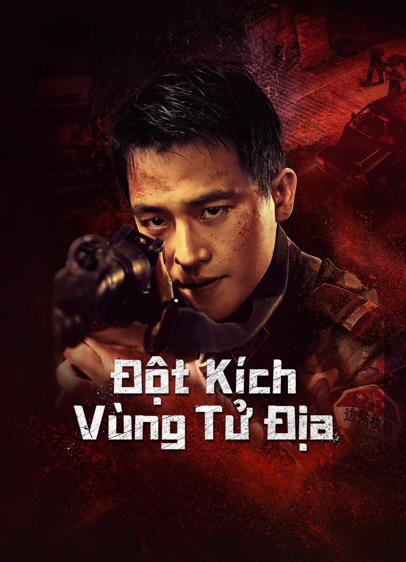 Đột Kích Vùng Tử Địa  2023