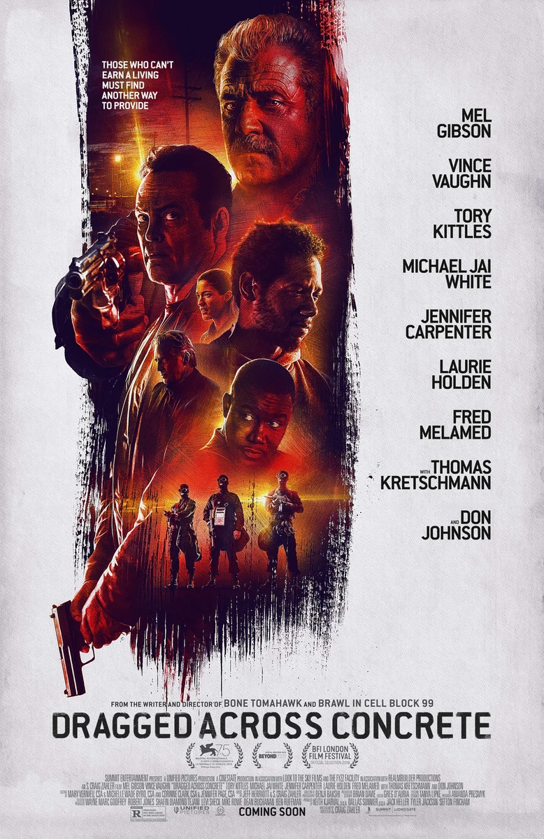 Dragged Across Concrete  2018