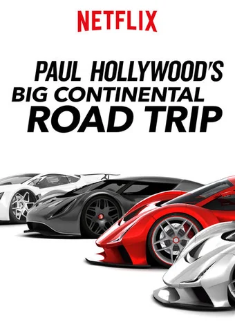 Du ngoạn châu Âu với Paul Hollywood  2017