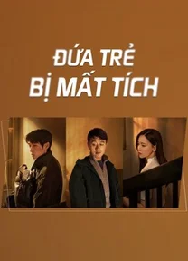 Đứa Trẻ Mất Tích  2022