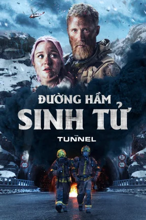 Đường Hầm Sinh Tử  2019