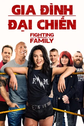 Gia Đình Đại Chiến  2019