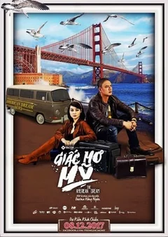 Giấc Mơ Mỹ (2017) 2017