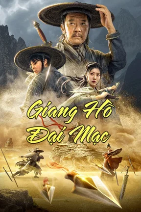 Giang Hồ Đại Mạc  2020
