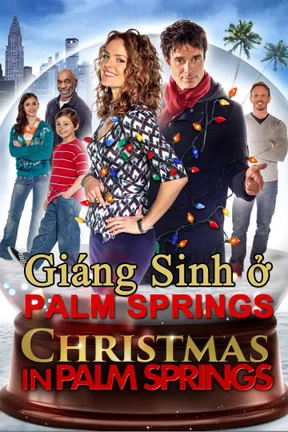Giáng Sinh Ở Palm Springs  2014