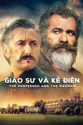 Giáo Sư Và Kẻ Điên  2019