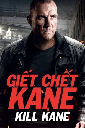 Giết Chết Kane  2015