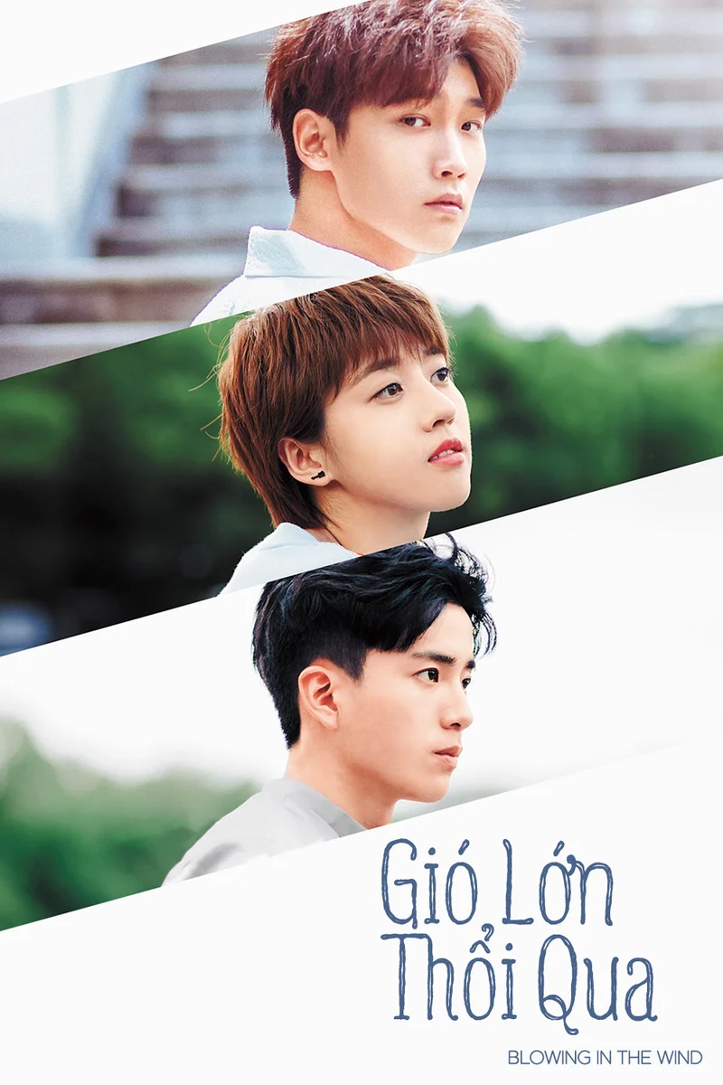 Gió Lớn Thổi Qua  2019