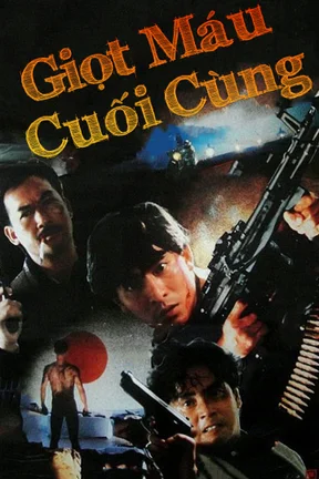 Giọt Máu Cuối Cùng  1990