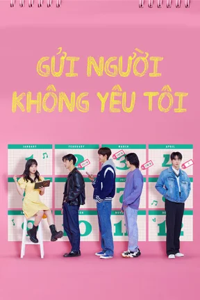 Gửi Người Không Yêu Tôi  2022