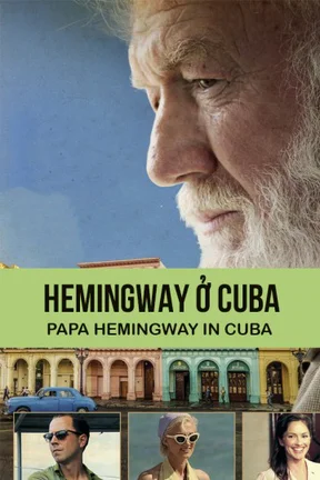 Hemingway ở Cuba  2015