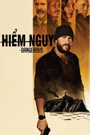 Hiểm Nguy  2021