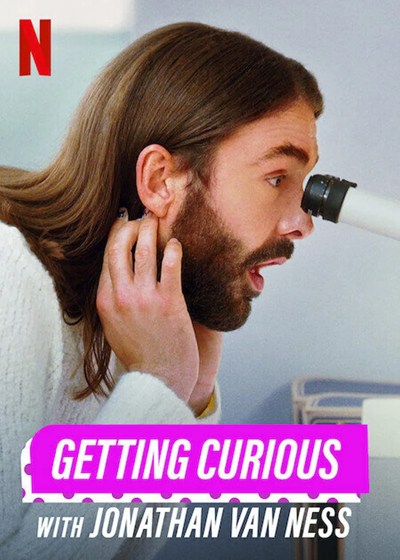 Hiếu kỳ cùng Jonathan Van Ness  2022