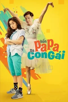 Hồn Papa Da Con Gái 2018