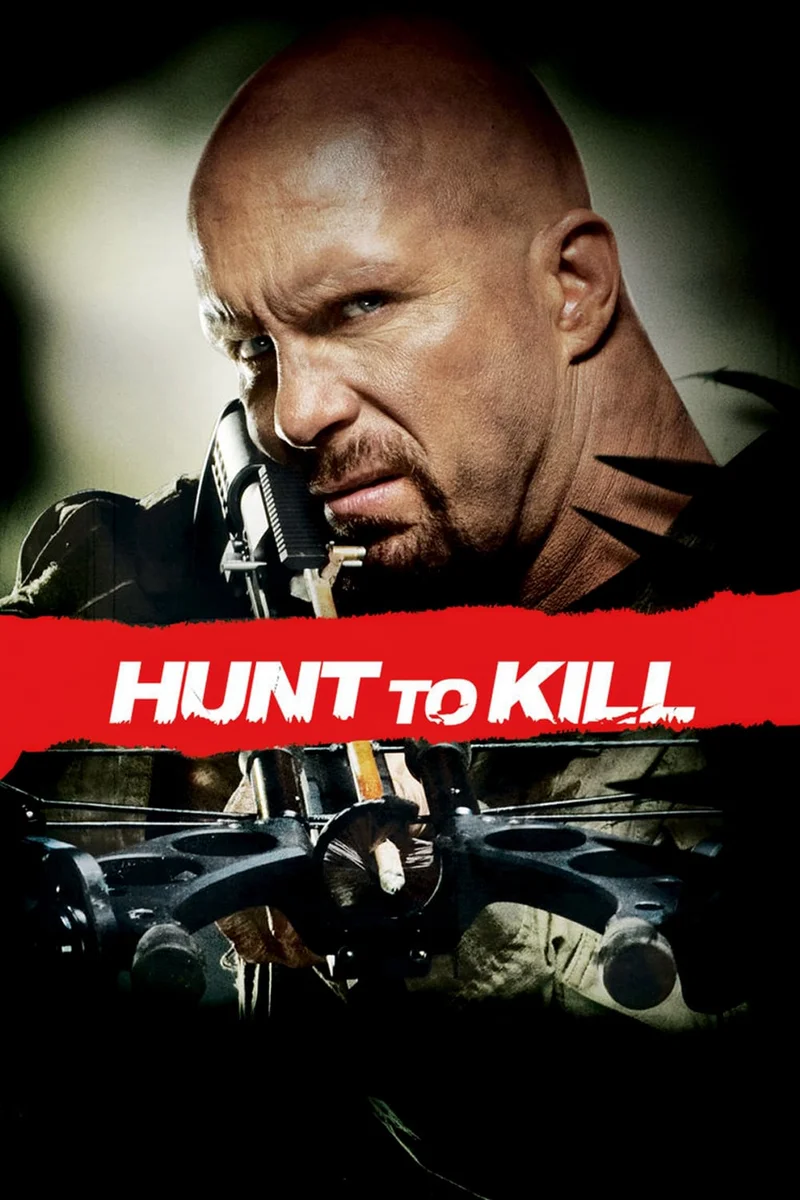Hunt to Kill  2010