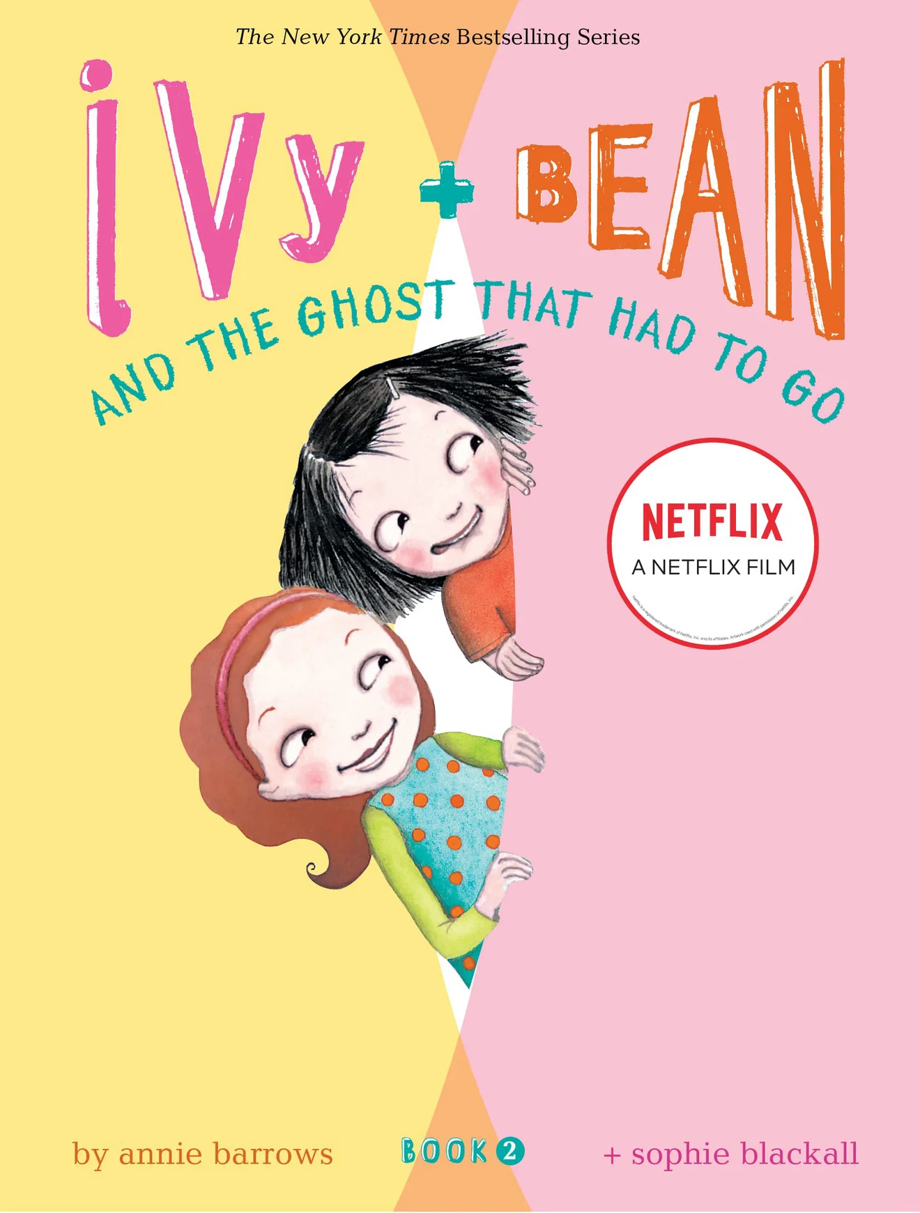 Ivy + Bean: Tống cổ những con ma  2021