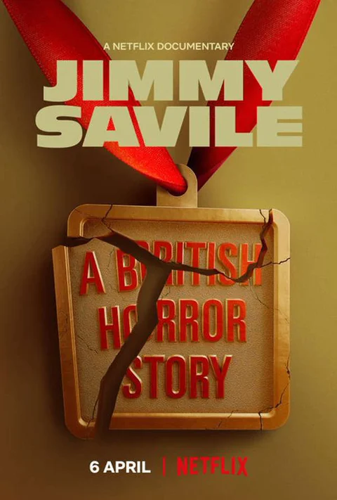 Jimmy Savile: Nỗi kinh hoàng nước Anh  2022