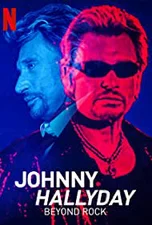 Johnny Hallyday: Hơn cả Rock  2022