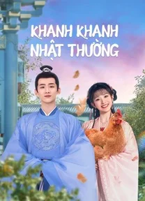 Khanh Khanh Nhật Thường (Tân Xuyên Nhật Thường)  2022